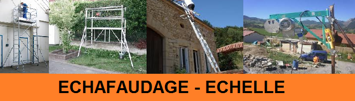 LOCATION ECHAFAUDAGE